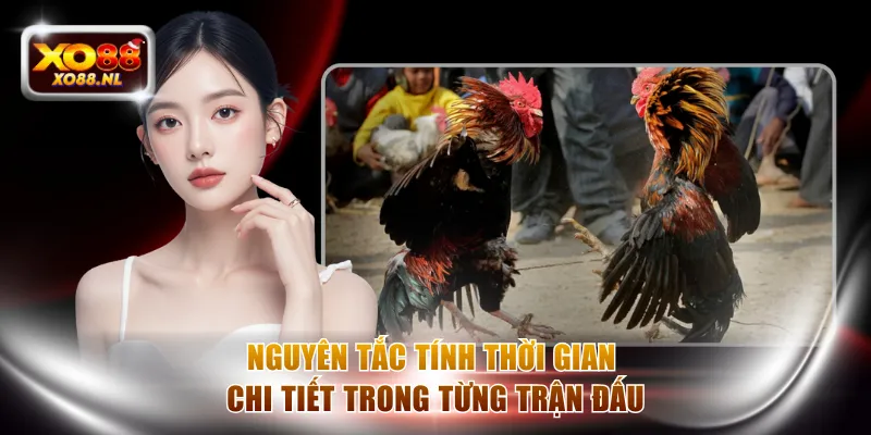 Nguyên tắc tính thời gian chi tiết trong từng trận đấu